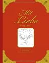 Mit Liebe ber&uuml;hren - Erinnerungsalbum nach einem Schwangerschaftsabbruch