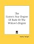 The Eastern Star Degree Of Ruth Or The Widow's Degree