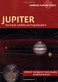 Jupiter: The Planet, Satellites and Magnetosphere (Cambridge Planetary Science)
