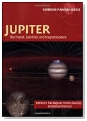 Jupiter: The Planet, Satellites and Magnetosphere (Cambridge Planetary Science)