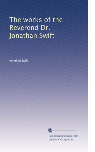 The works of the Reverend Dr. Jonathan Swift (Volume 20) Book Image
