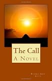 The Call: A Novel
