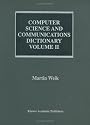 Computer Science and Communications Dictionary (2 Volume Set)