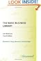 The Basic Business Library: Core Resources<br> Fourth Edition
