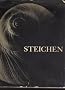 Edward Steichen a Life in Photography