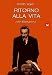 Ritorno Alla Vita