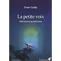 La petite voix : M�ditations quotidiennes