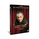 Revue France Télévisions Distribution  / AU THEATRE CE SOIR coffret 3DVD Francis PERRIN: Am-Stram-Gram / Les deux timides / Trésor party