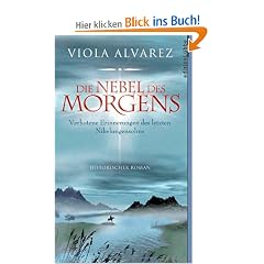Die Nebel des Morgens. Verbotene Erinnerungen des letzten Nibelungensohns