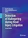Detection of Malingering during Head Injury Litigation