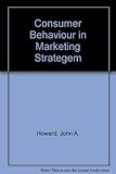 Consumer behaviour in marketing strategy