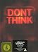 Don't Think (DVD-sized Casebound Book Edition) [2012]
