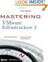 Mastering VMware Infrastructure 3