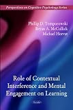 Role of Contextual Interference and Mental Engagement on Learning (Perspectives on Cognitive Psychology)