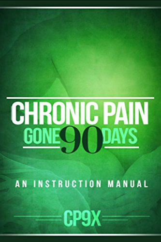 chronic pain gone 90 days