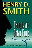 Tangle at Briar Fork: A Josh Draper Mystery image