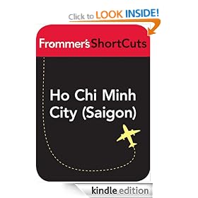 Ho Chi Minh City (Saigon), Vietnam: Frommer's ShortCuts