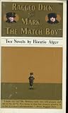 Ragged Dick and Mark, The Match Boy