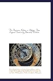 The American Nation, a History: From Original Sources by Associated Scholars