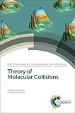 Theory of molecular collisions