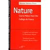 Nature: Course Notes from the Coll�ge de France