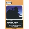 Pr�parer l'Avenir : Nouvelle philosophie du d�cideur