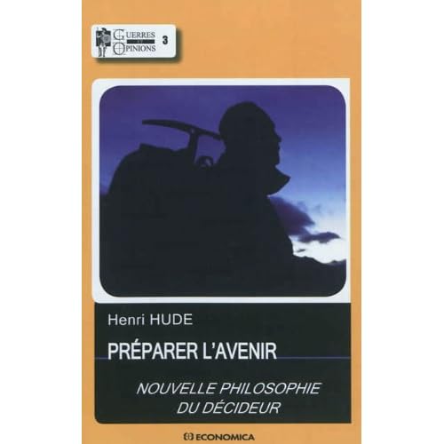 Couverture de Préparer l'Avenir de Henri Hude, Economica, 2012