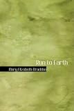 Run to Earth: Run to Earth