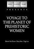 Voyage to the Planet of Prehistoric Women (1968)