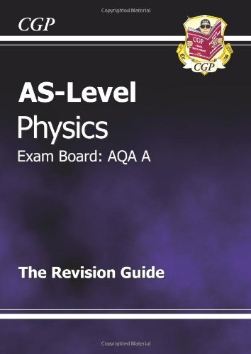 AS-Level Physics AQA A Revision Guide