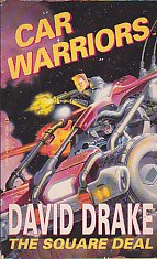 The Square Deal (Car Warriors #1)