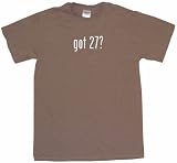 got 27? Men's Tee Shirt 2XL-Brown