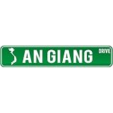New  An Giang Drive - Sign / Signs  Vietnam Street Sign City