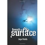 Beneath the Surface