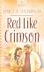 Red Like Crimson (Heartsong Presents #754)