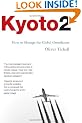Kyoto2: How to Manage the Global Greenhouse