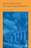 What Was the Oxford Movement? (Outstanding Christian Thinkers)
