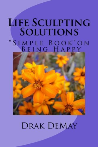 Life Sculpting Solutions, Simple Book  