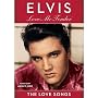 Elvis: Love Me Tender - The Love Songs