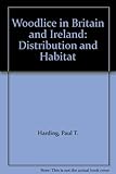 Woodlice in Britain and Ireland : distribution and habitat
