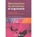 Manutention de personne et ergonomie