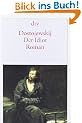 Der Idiot: Roman