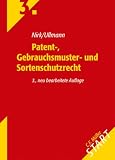Patent-, Gebrauchsmuster- und Sortenschutzrecht - Rudolf Nirk