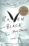 Raven Black: Book One of the Shetland Island Quartet (Shetland Island Thrillers)