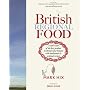 British Regional Food: In Search of the Best British Food Today