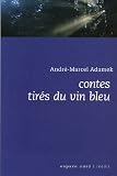 Contes tir�s du vin bleu