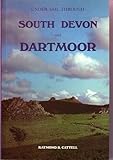 Under sail through South Devon and Dartmoor
