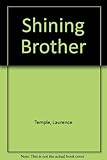 The shining brother; [and, Francis speaks again]