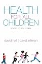 Health for all Children: Revised Fourth Edition