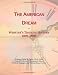 The American Dream: Webster's Timeline History, 1899 - 2007